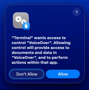 A macOS dialog reading 'Terminal wants access to control VoiceOver', with Don't Allow and Allow buttons.