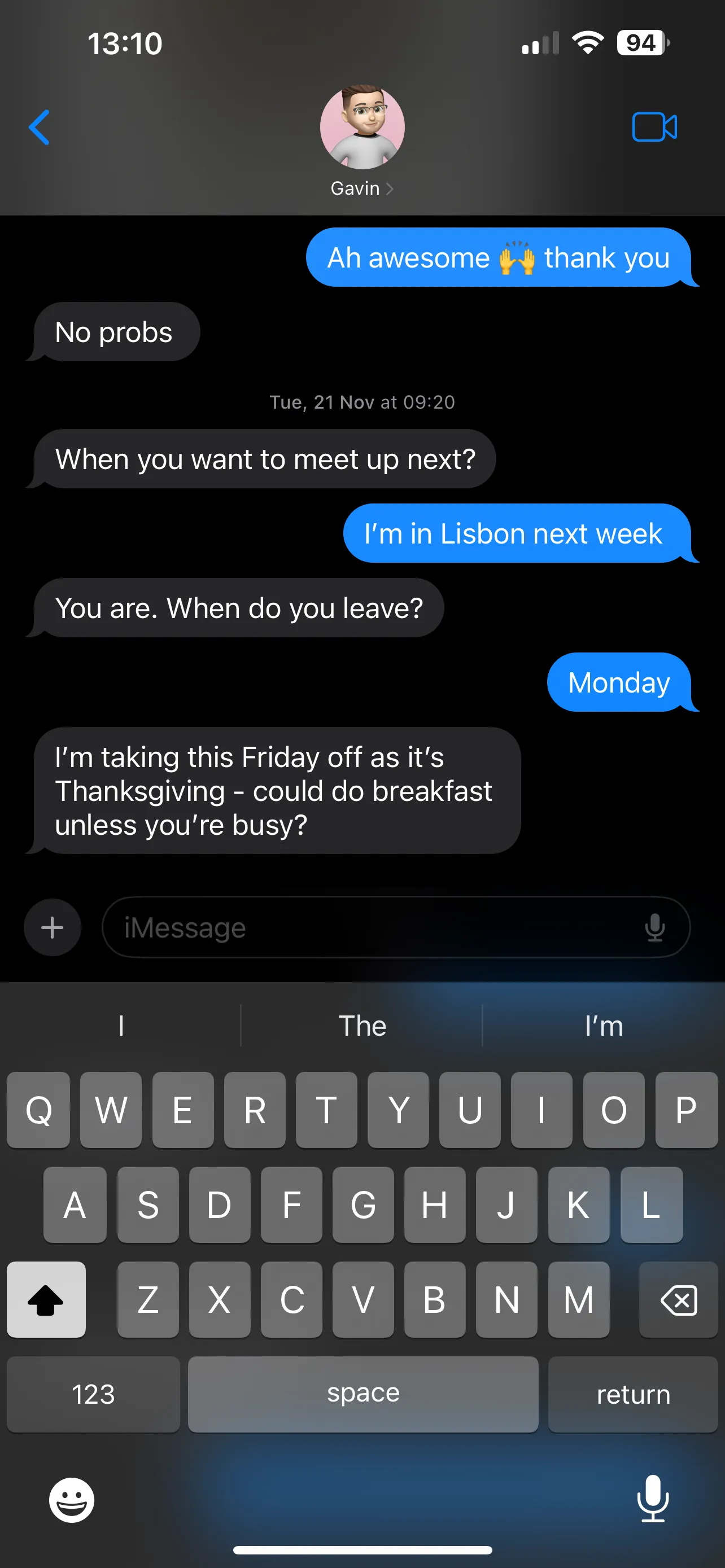 An iMessage conversation between Craig and Gavin. Gavins messages are highlighted as grey bubbles on the left hand side of the screen, and Craigs are blue on the right hand side of the screen. Gavin is asking Craig if he wants to meet up next week, but Craig is stating that he is in Lisbon and cannot make it.
