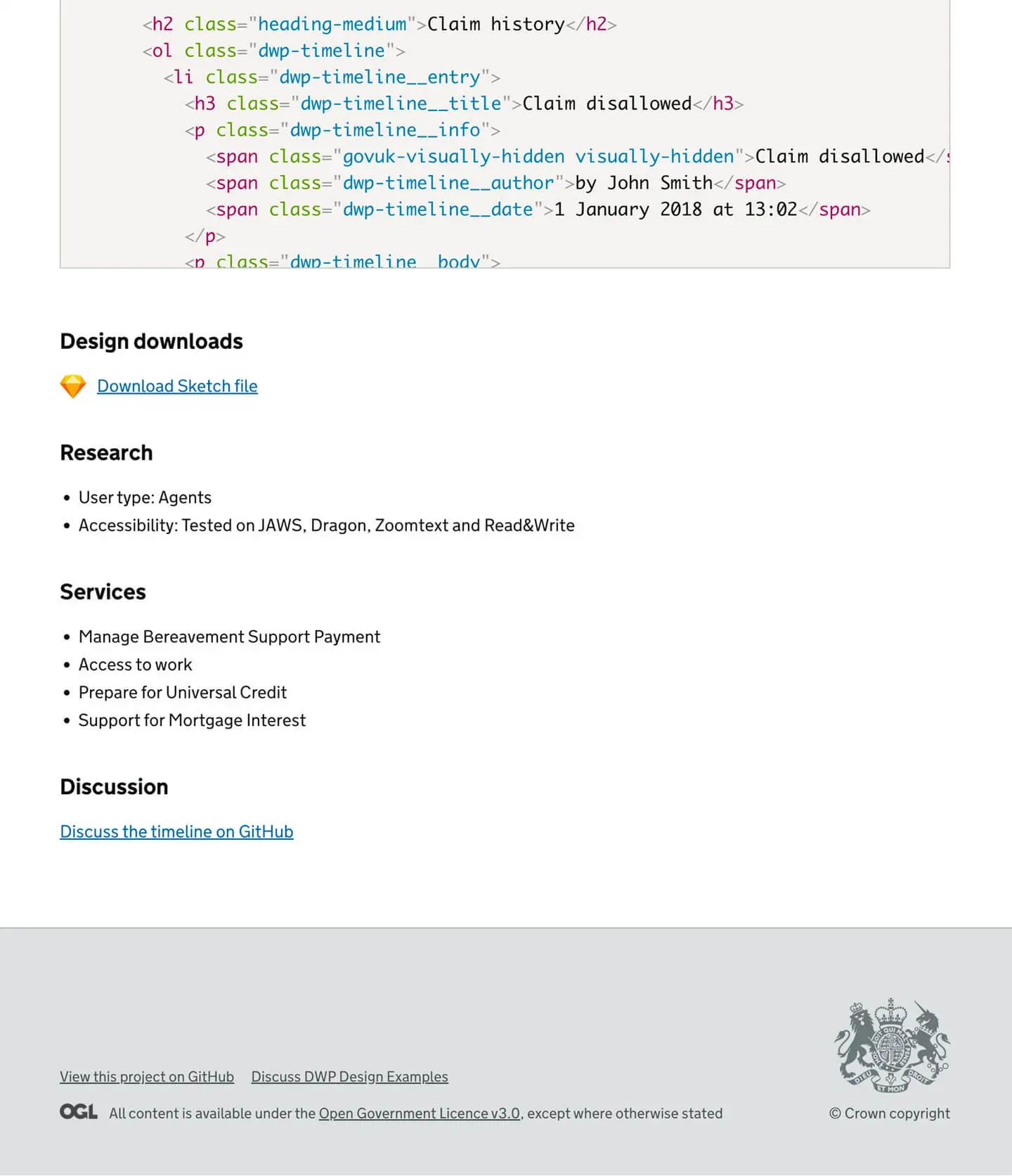 A screenshot of the DWP Design Examples app. It shows the Timeline pattern. It shows a download link for a Sketch file and it states: it is for Agent facing services. It has been tested on JAWS, Dragon, ZoomText and Read & Write. It is being used on Manage Bereavement Support Payment, Access To Work, Prepare for Universal Credit and Support for Mortgage Interest. At the very bottom is a link to the GitHub discussion.